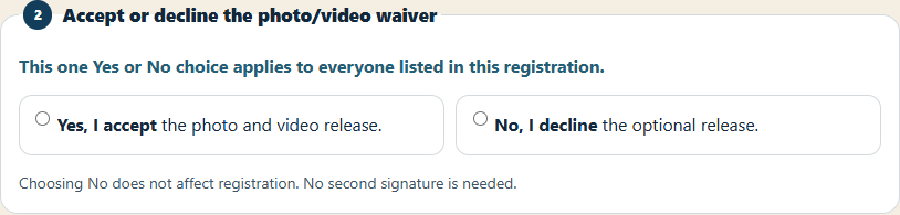 Registration screen showing two unselected choices: Yes, I accept the photo and video release, and No, I decline the optional release.